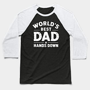 World's Best Dad Baseball T-Shirt